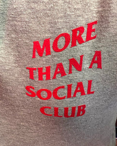 More Than A Social Club™ Hoodie