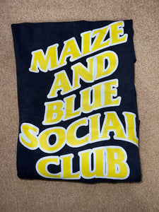 Maize & Blue Social Club Hoodie