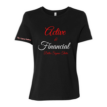 Load image into Gallery viewer, Active + Financial Relaxed Fit Tee
